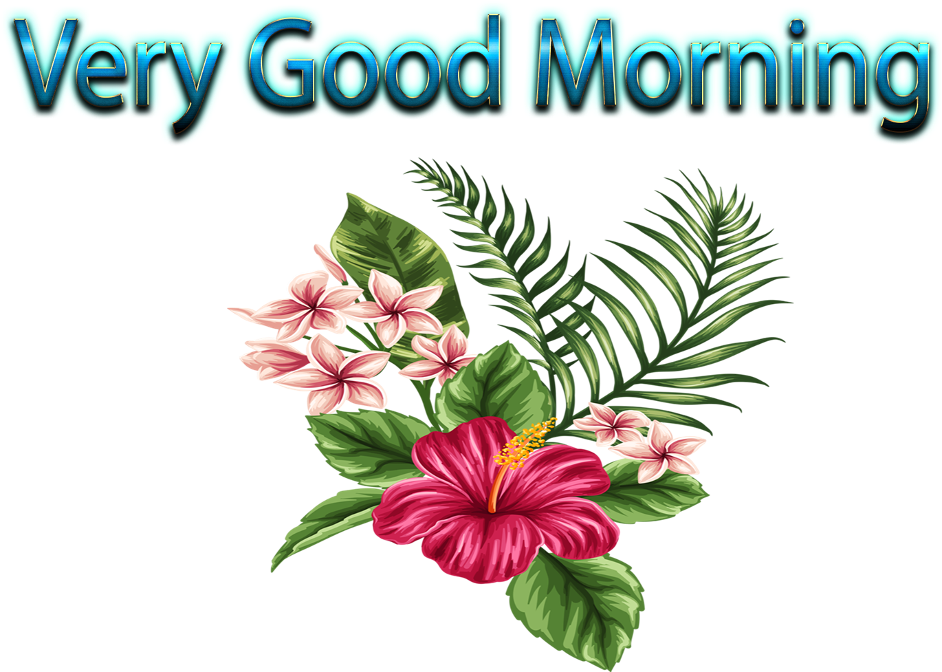 Very Good Morning Floral Greeting PNG Image