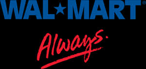 Walmart Logowith Always Slogan PNG Image