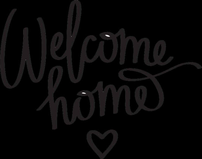 Welcome Home Calligraphy PNG Image