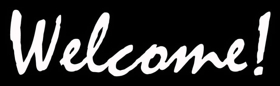 Welcome Sign Black Background PNG Image