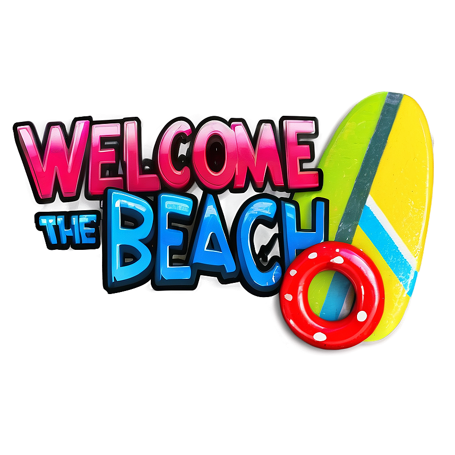 Welcome To The Beach Png 05232024 PNG Image