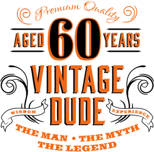 60 Year Old Vintage Dude Birthday Design PNG Image