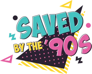 90s Retro Style Saved By The Decade PNG Image