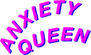 Anxiety Queen Text Illustration PNG Image