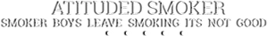 Attitude Smoker Message PNG Image