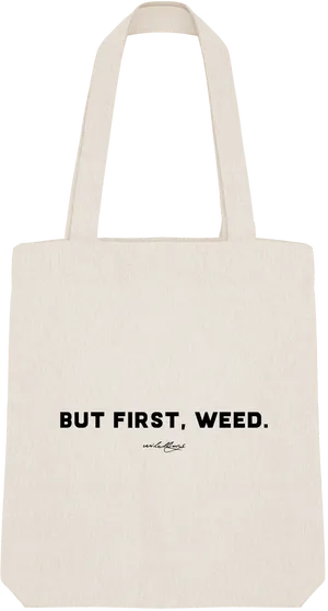 Canvas Tote Bag But First Weed Slogan PNG Image