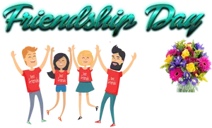 Celebrating Friendship Day Cartoon Friendsand Flowers PNG Image