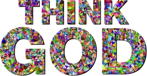 Colorful Mosaic Think God Text PNG Image