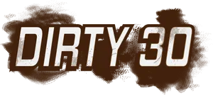 Dirty30 Splattered Text Design PNG Image