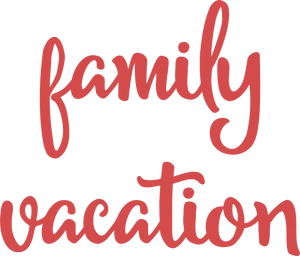 Family Vacation Text Graphic PNG Image