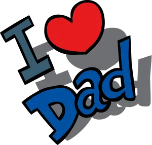 Fathers Day Love Dad Graphic PNG Image