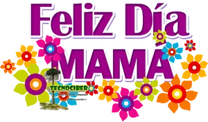 Feliz Dia Mama Floral Greeting PNG Image