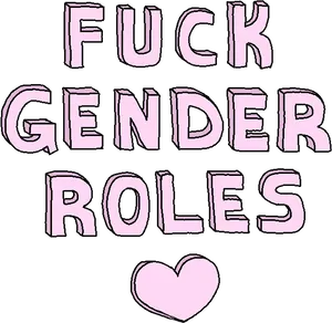 Gender Roles Statement_ Tumblr Quote PNG Image