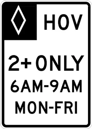 H O V Lane Sign Weekday Restrictions PNG Image