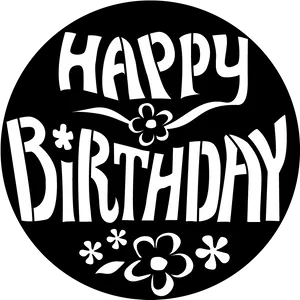 Happy Birthday Blackand White Circle Design PNG Image