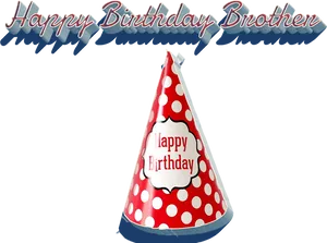 Happy Birthday Brother Red Polka Dot Hat PNG Image