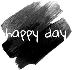 Happy Day_ Painted_ Message.png PNG Image