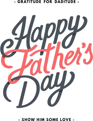 Happy Fathers Day Celebration Graphic PNG Image