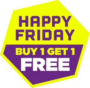 Happy Friday Buy One Get One Free Offer PNG Image