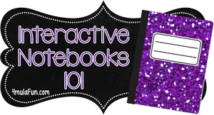 Interactive Notebooks101 Banner PNG Image