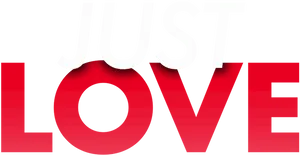 Just Love Text Graphic PNG Image