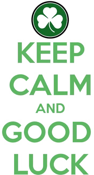 Keep Calmand Good Luck Poster PNG Image