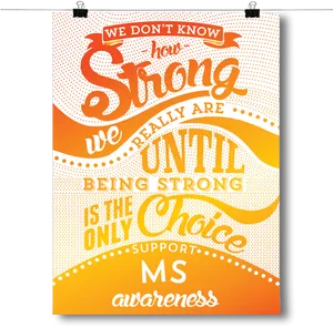 M S Awareness Inspirational Quote Poster PNG Image