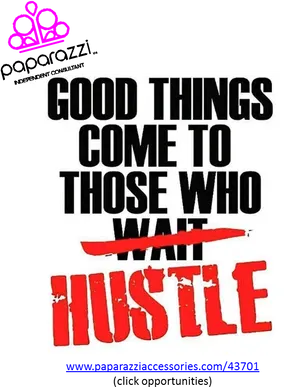 Motivational Hustle Quote Paparazzi Accessories PNG Image