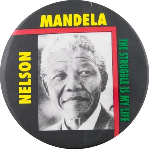 Nelson Mandela Struggle Is My Life Badge PNG Image