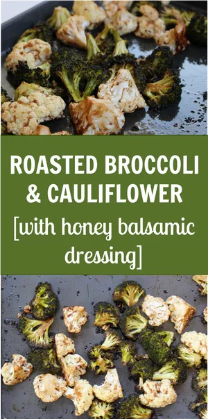 Roasted Broccoli Cauliflower Honey Balsamic Dressing PNG Image