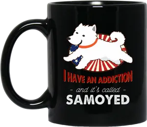 Samoyed Addiction Theme Mug PNG Image