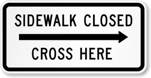 Sidewalk Closed Sign Directional Arrow PNG Image