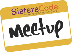 Sisters Code Meetup Signage PNG Image