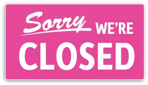 Sorry Were Closed Sign PNG Image