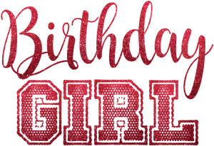 Sparkling Birthday Girl Text PNG Image