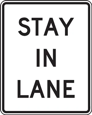 Stay In Lane Sign PNG Image