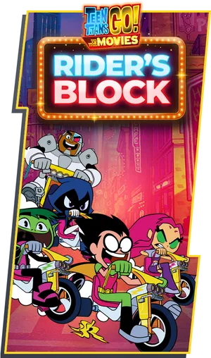 Teen Titans Go Riders Block Poster PNG Image