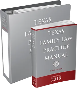 Texas Family Law Practice Manual Third Edition2018 PNG Image