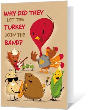 Thanksgiving Turkey Band Joke Card PNG Image