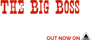 The Big Boss Good Bad Not Evil Album Cover PNG Image