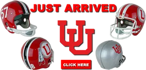 Utah Football Helmets Just Arrived Promotion PNG Image