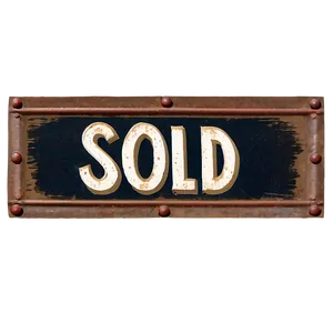 Vintage Sold Sign Png 06122024 PNG Image