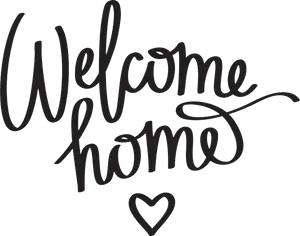 Welcome Home Calligraphy PNG Image