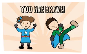 You Are Brave Kids Superheroes PNG Image